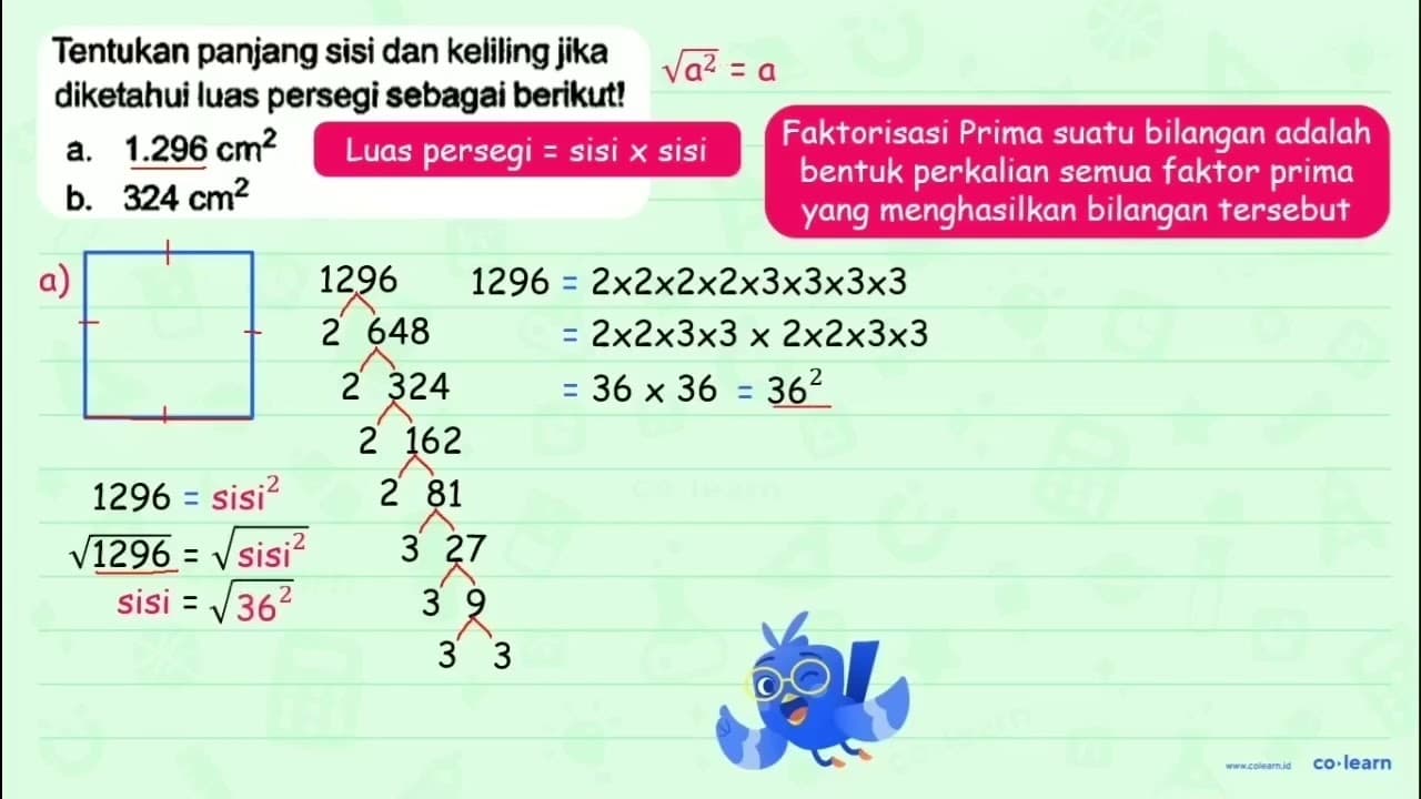 Tentukan panjang sisi dan keliling jika diketahui luas