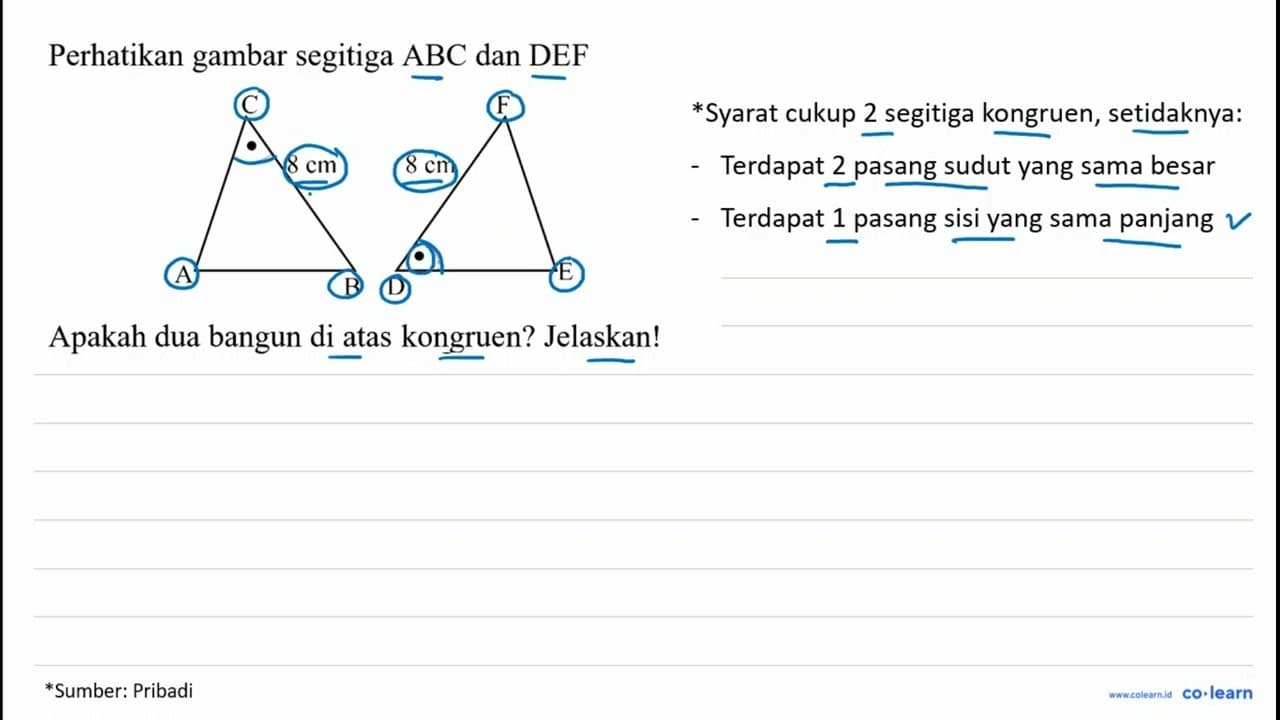 Perhatikan gambar segitiga A B C dan D E F CC