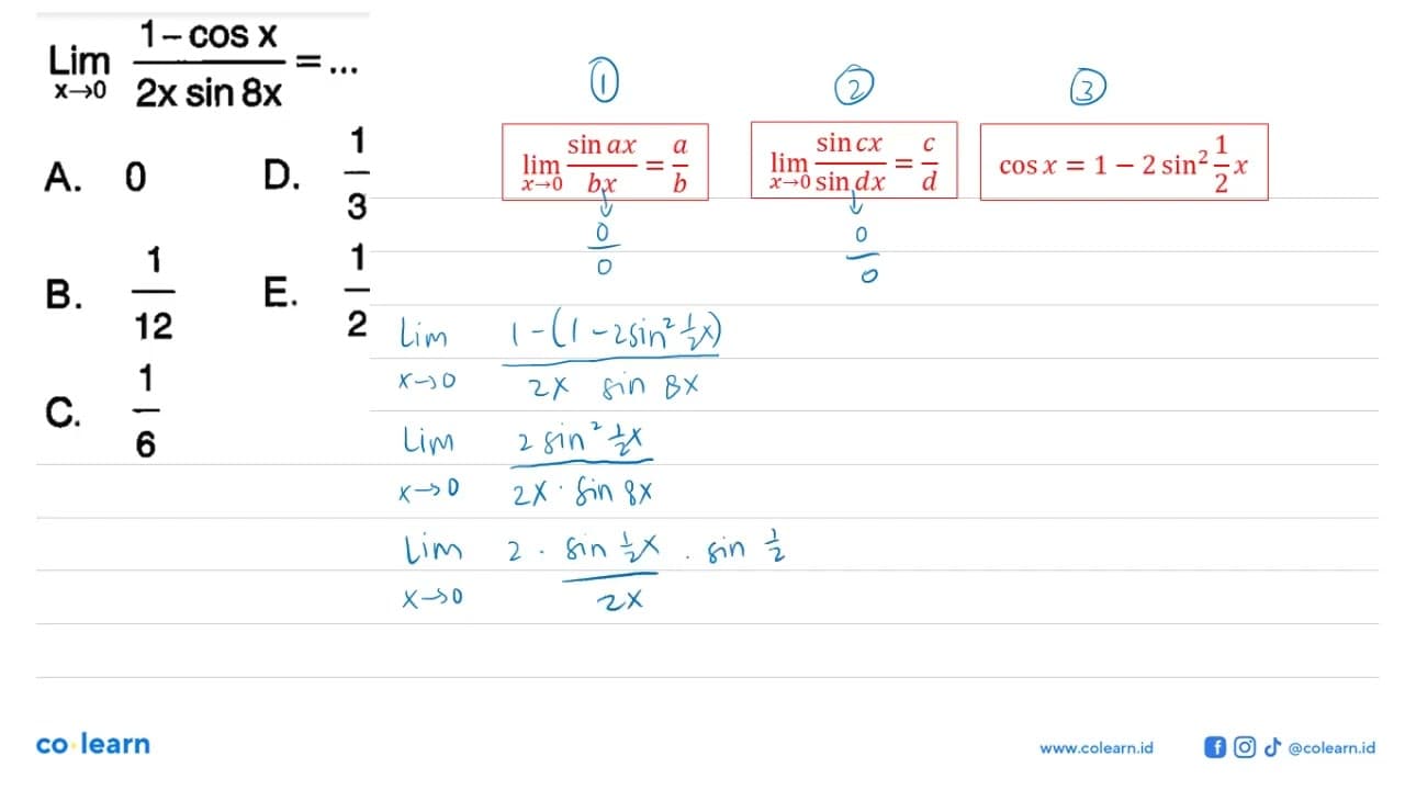 limit x -> 0 ((1-cos x)/((2x)sin(8x)))=...