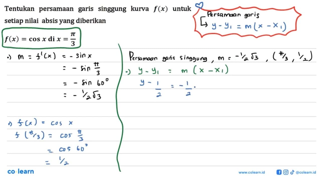 Tentukan persamaan garis singgung kurva f(x) untuk setiap