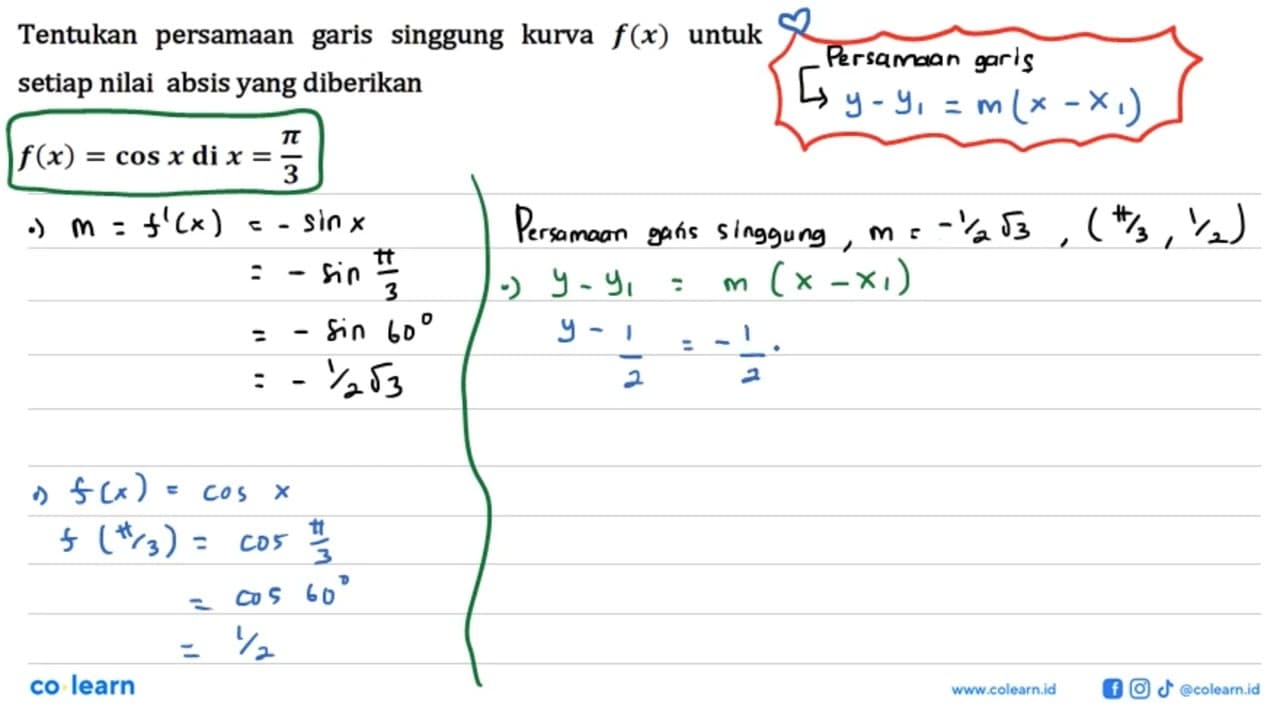 Tentukan persamaan garis singgung kurva f(x) untuk setiap