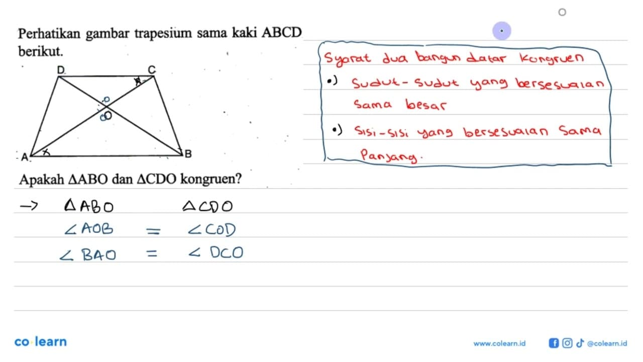 Perhatikan gambar trapesium sama kaki ABCD berikut. Apakah