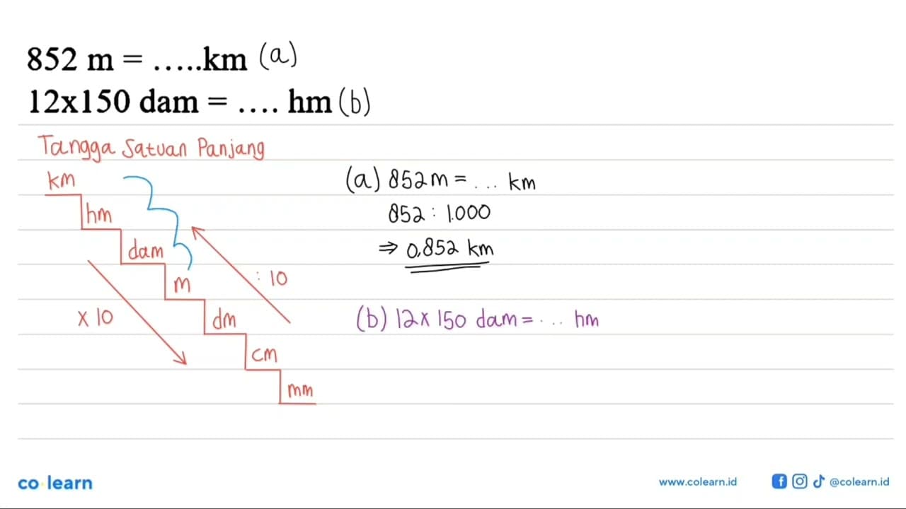 852 m=.... km 12 x 150 dam=.... hm