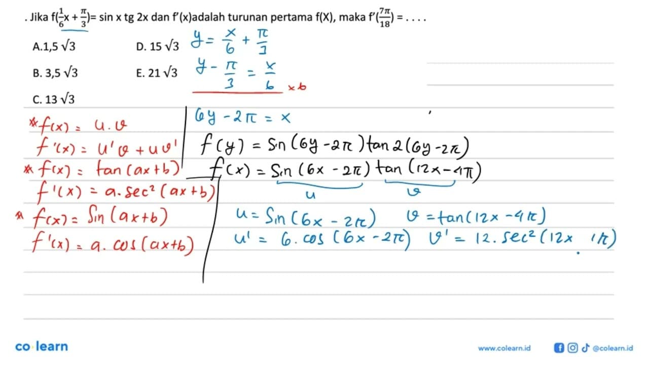 Jika f(1/6 x+pi/3)=sin x tg 2x dan f'(x) adalah turunan