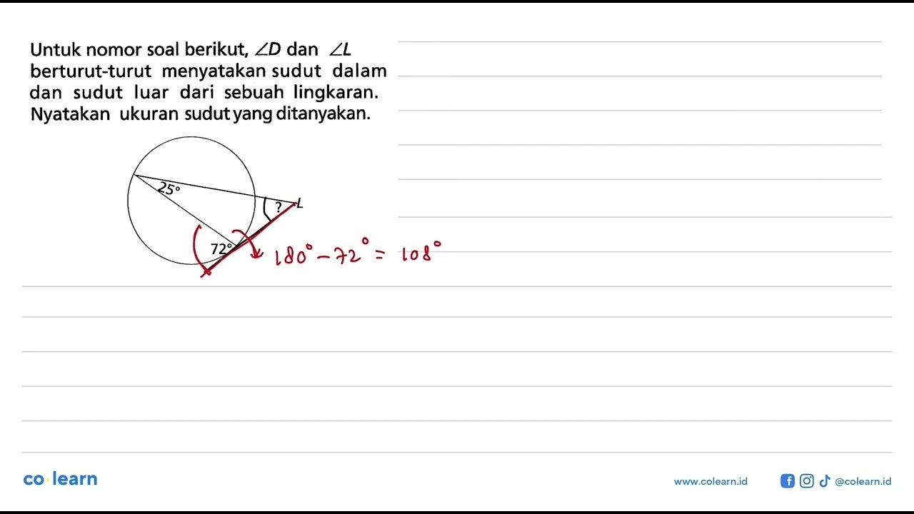 Untuk nomor soal berikut, sudut D dan sudut L