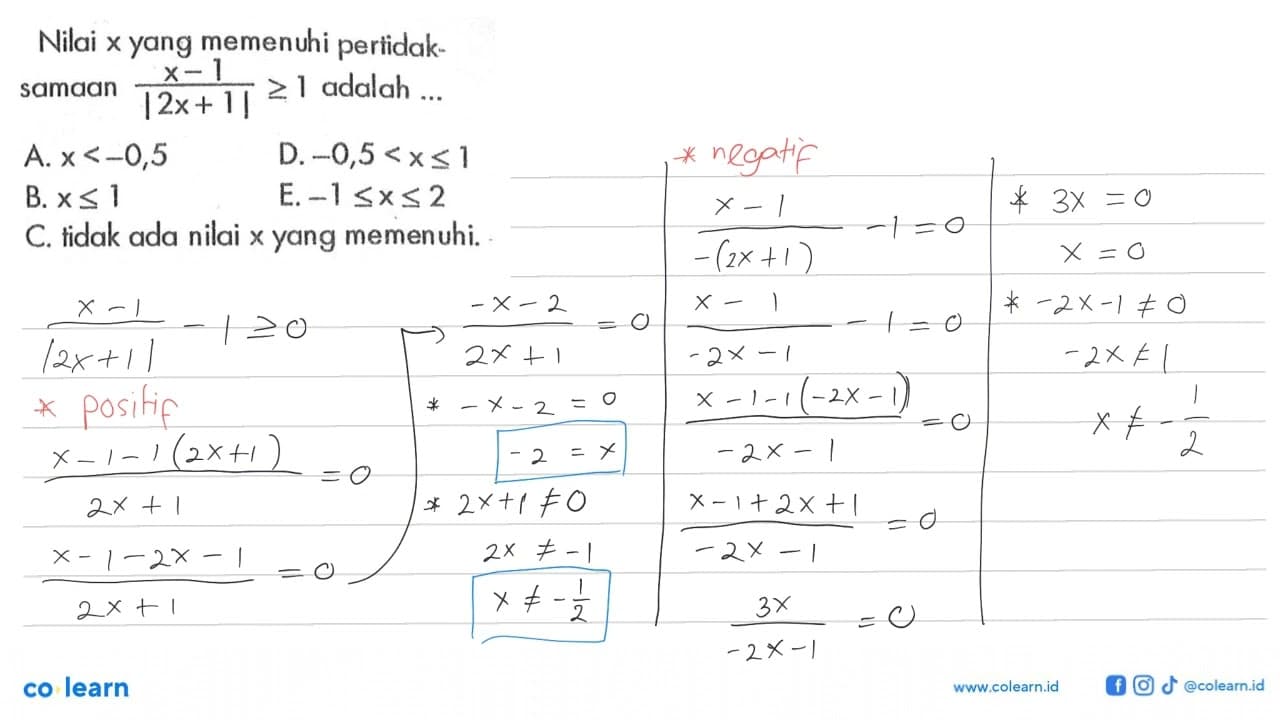 Nilai x yang memenuhi pertidak-samaan (x-1)/|2x+1|>=1