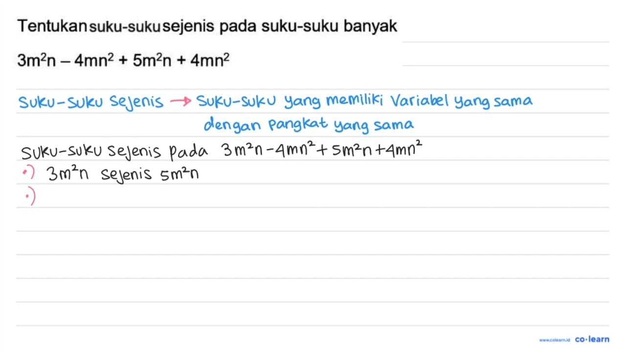 Tentukan siku-siku sejenis pada suku-suku banyak 3 m^(2)