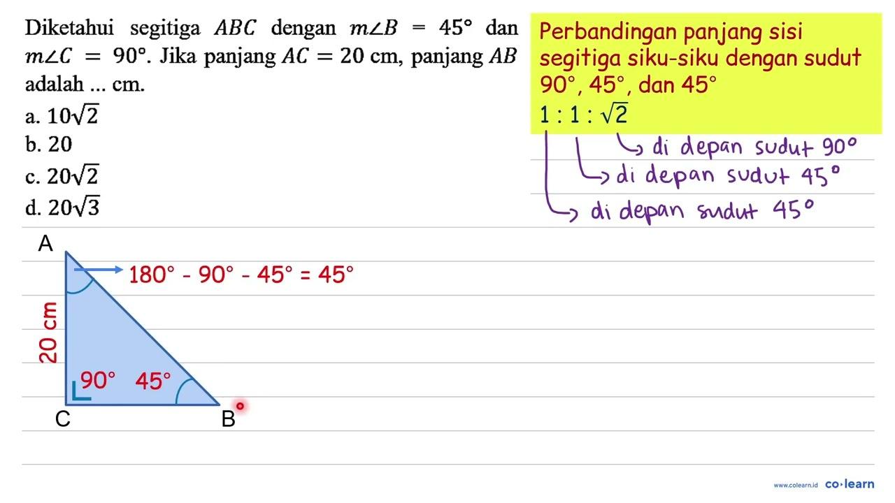 Diketahui segitiga ABC dengan m sudut B=45 dan m sudut