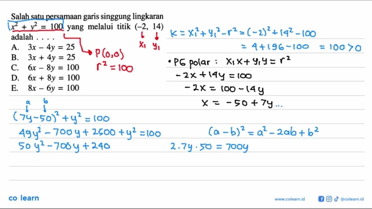 Salah satu persamaan garis singgung lingkaran x^2+y^2=100