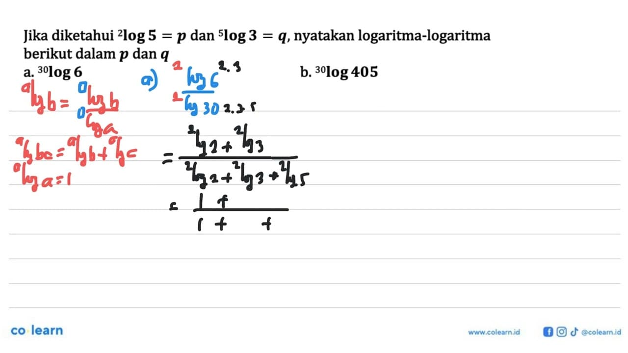 Jika diketahui 2log 5=p dan 5log3=q, nyatakan