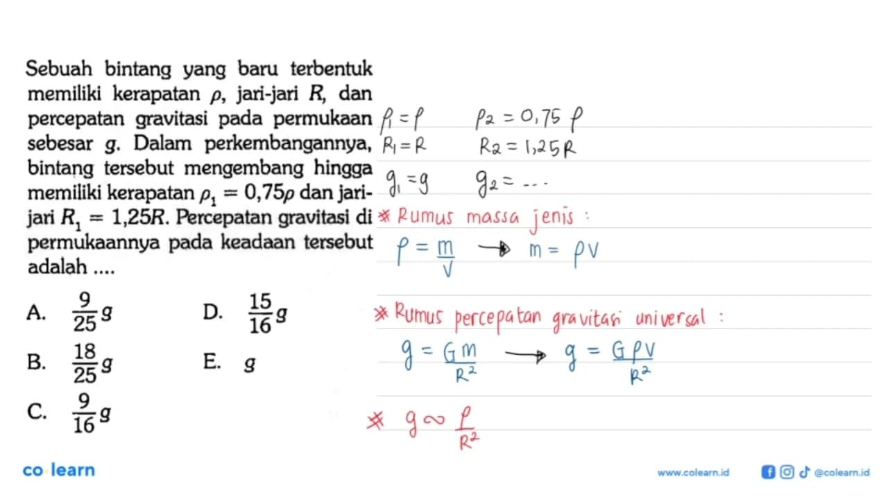 Sebuah bintang yang baru terbentuk memiliki kerapatan rho,