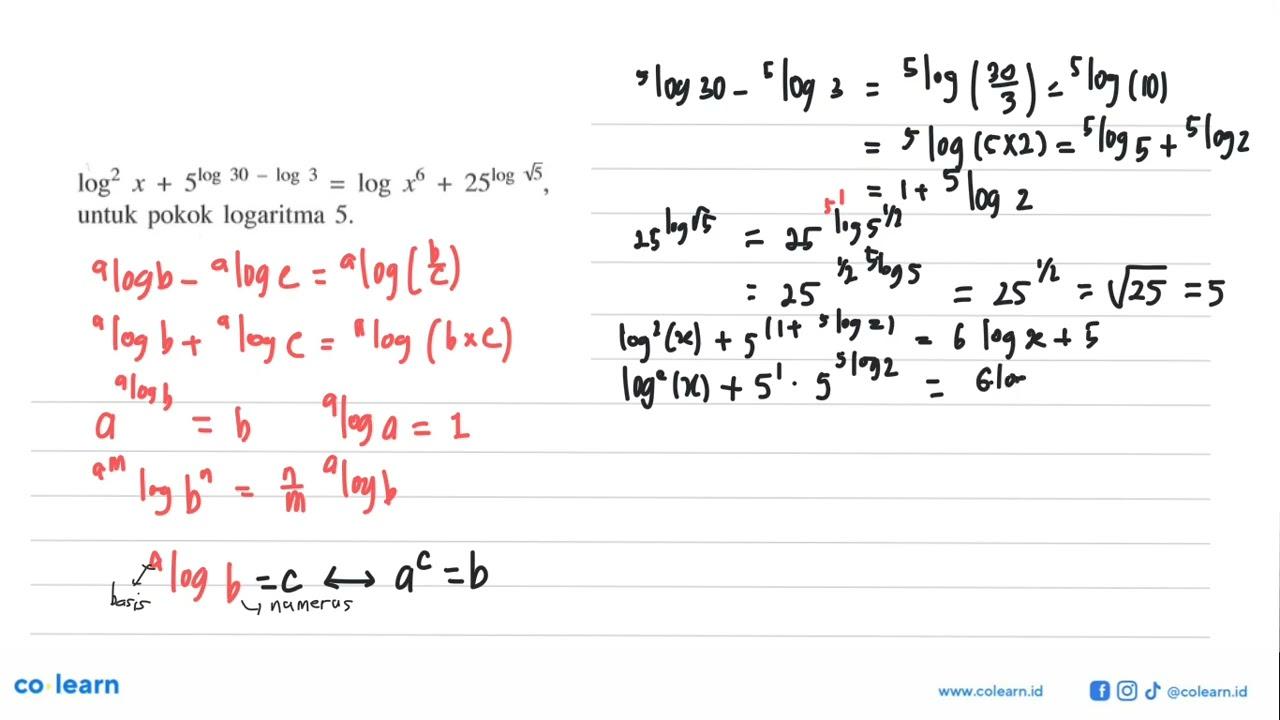 log^2x+5^(log30-log3)=logx^6+25log(akar(5) untuk pokok