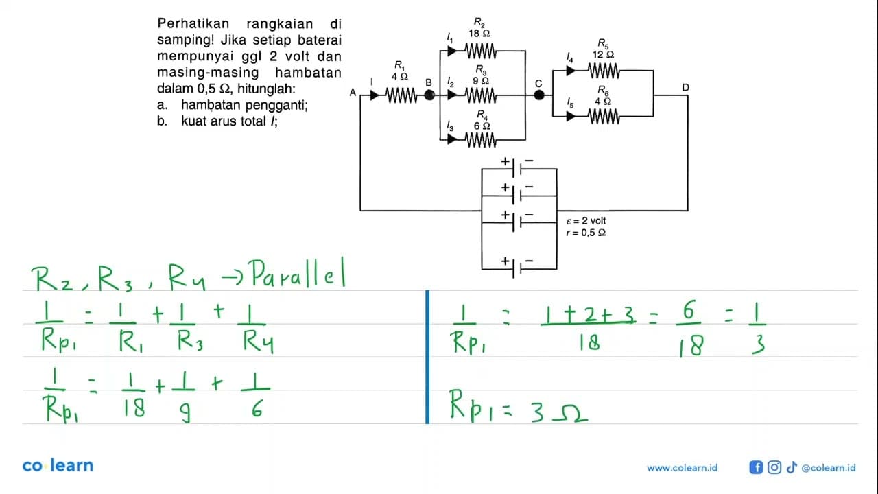Perhatikan rangkaian di samping! Jika setiap baterai