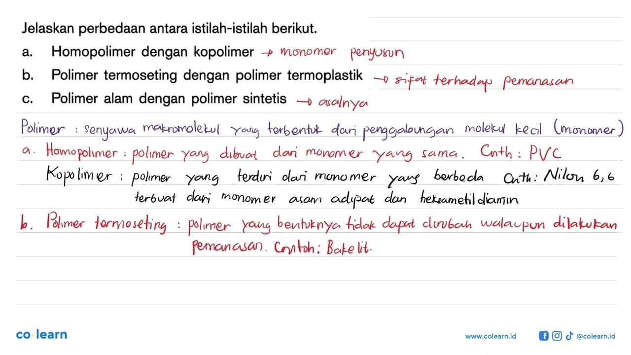 Jelaskan perbedaan antara istilah-istilah berikut. a.