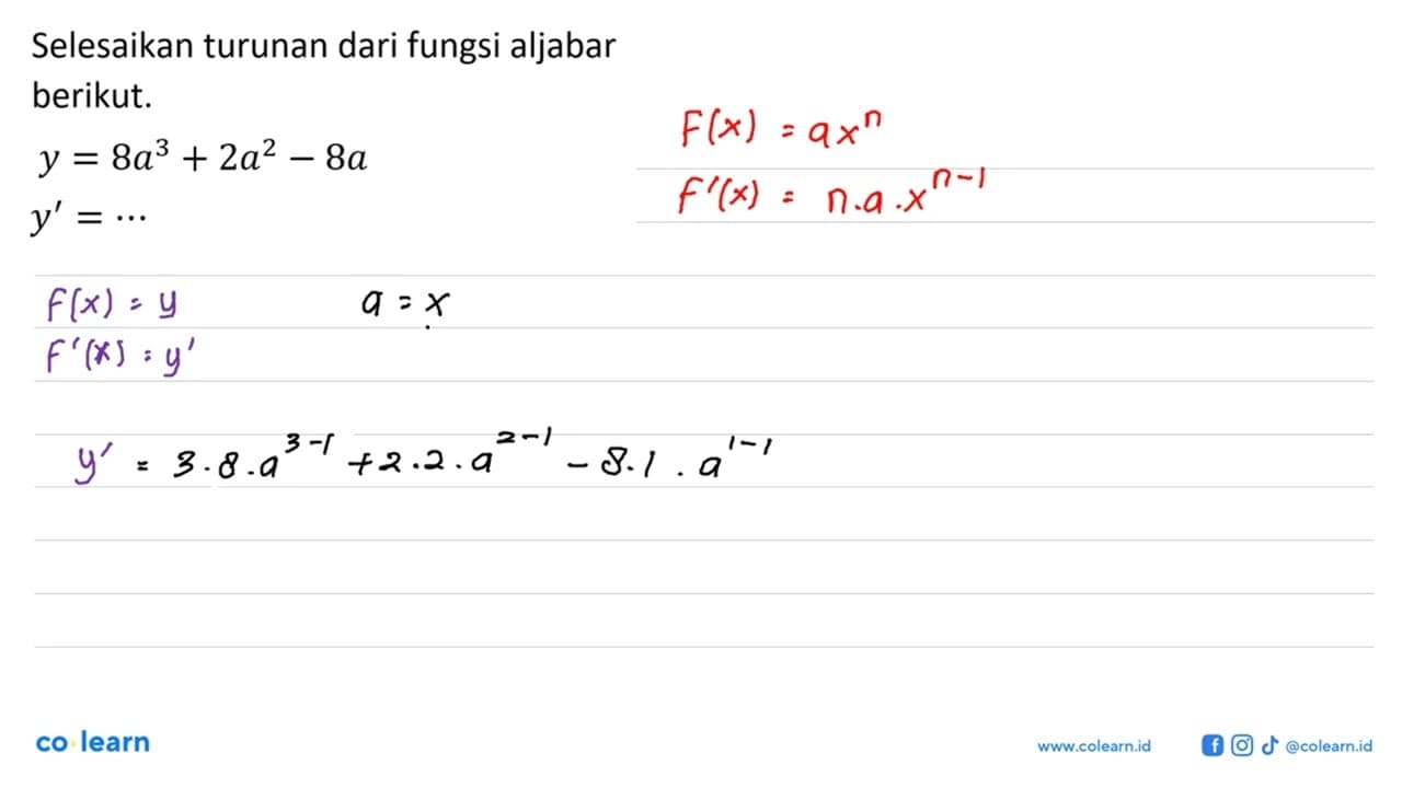 Selesaikan turunan dari fungsi aljabar