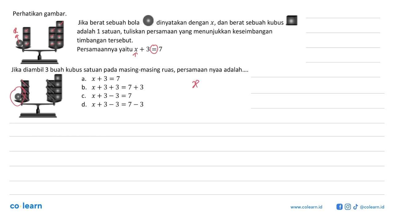 Perhatikan gambar. Jika berat sebuah bola dinyatakan dengan