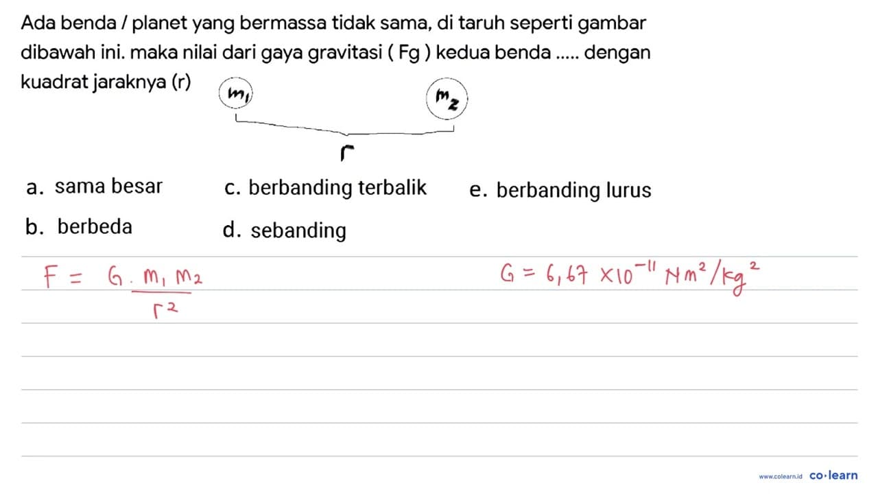 Ada benda / planet yang bermassa tidak sama, di taruh