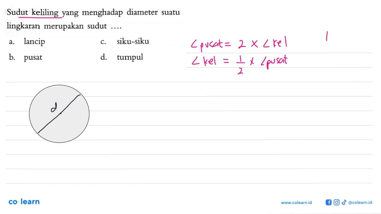 Sudut keliling yang menghadap diameter suatu lingkaran