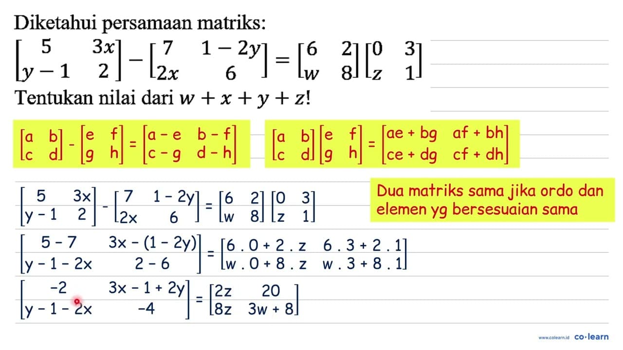 Diketahui persamaan matriks: [5 3x y-1 2]-[7 1-2y 2x 6]=[6