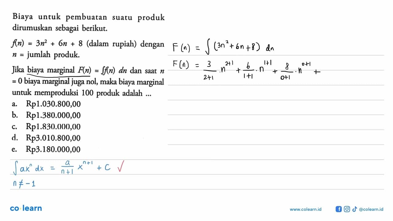 Biaya untuk pembuatan suatu produk dirumuskan sebagai