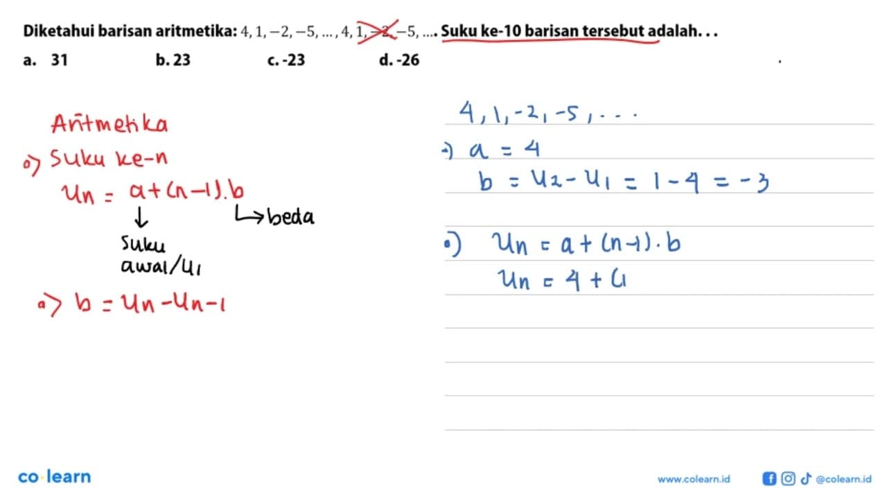 Diketahui barisan aritmetika: 4,1,-2,-5, ..., 4,1,-2,-5,...