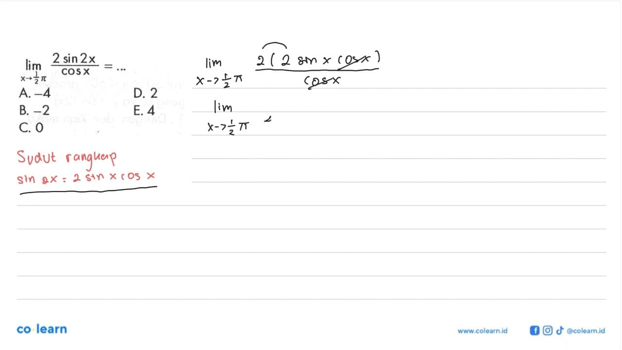 lim x->1/2pi (2 sin 2x)/(cos x)= ...