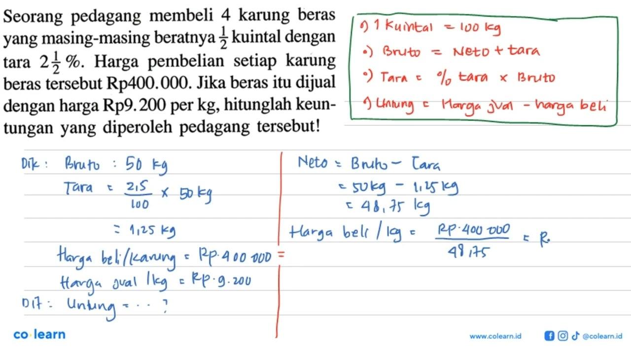 Seorang pedagang membeli 4 karung beras yang masing-masing