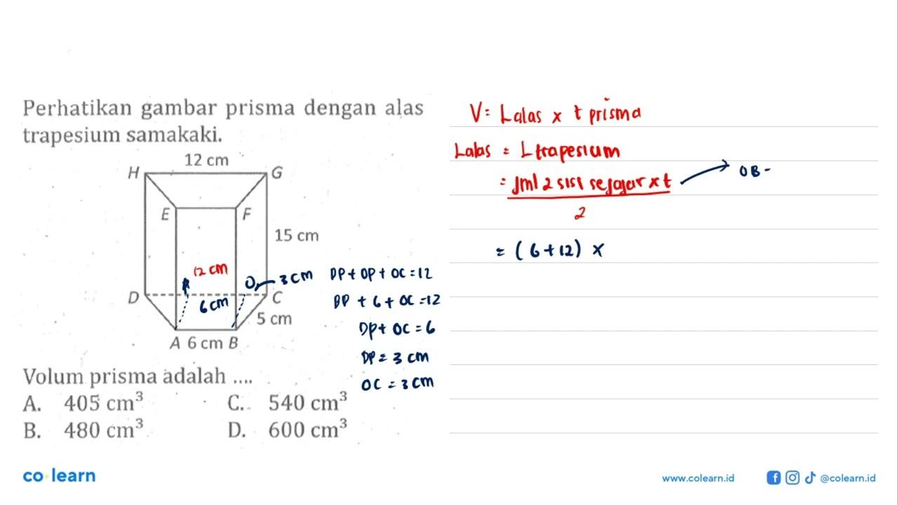 Perhatikan gambar prisma dengan alas trapesium samakaki. H