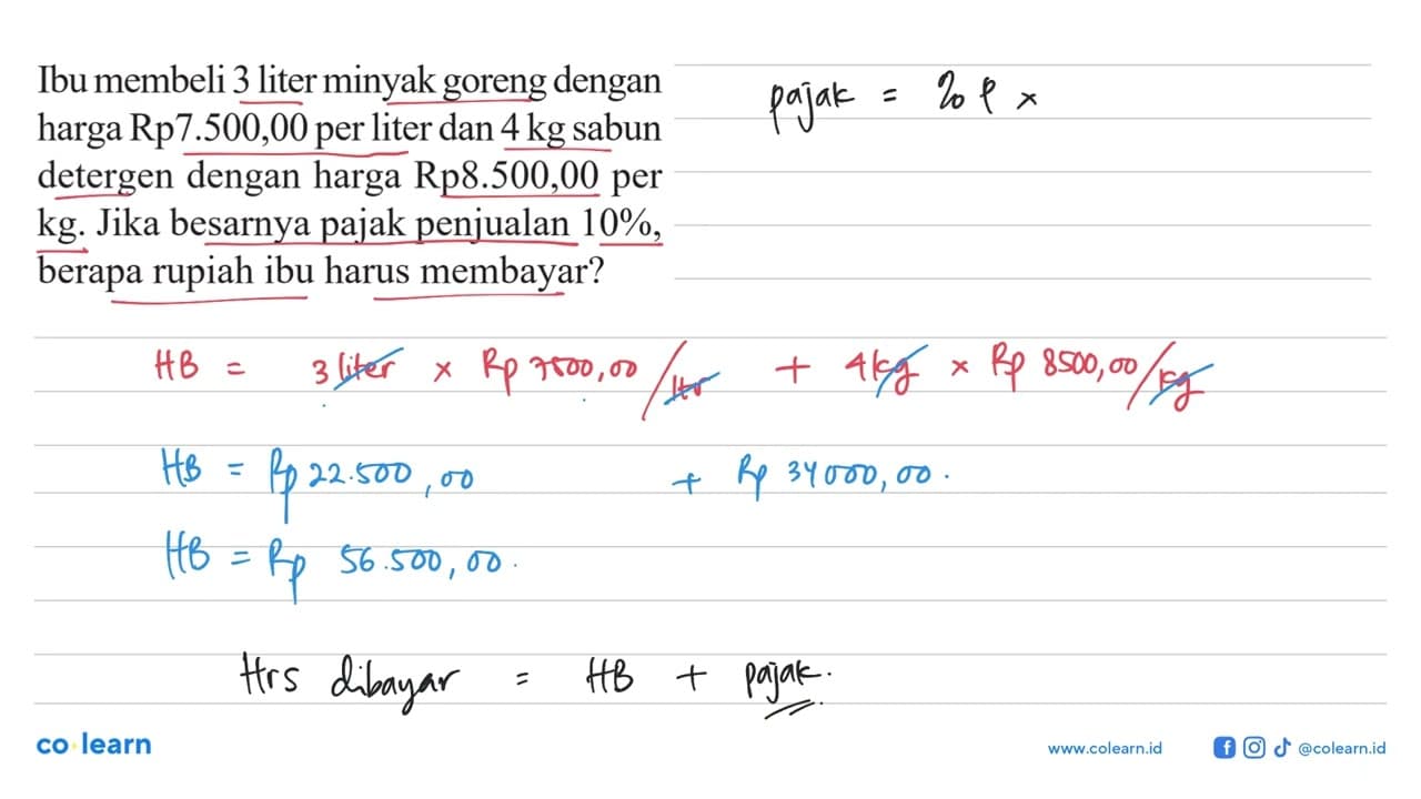 Ibu membeli 3 liter minyak goreng dengan harga Rp7.500,00