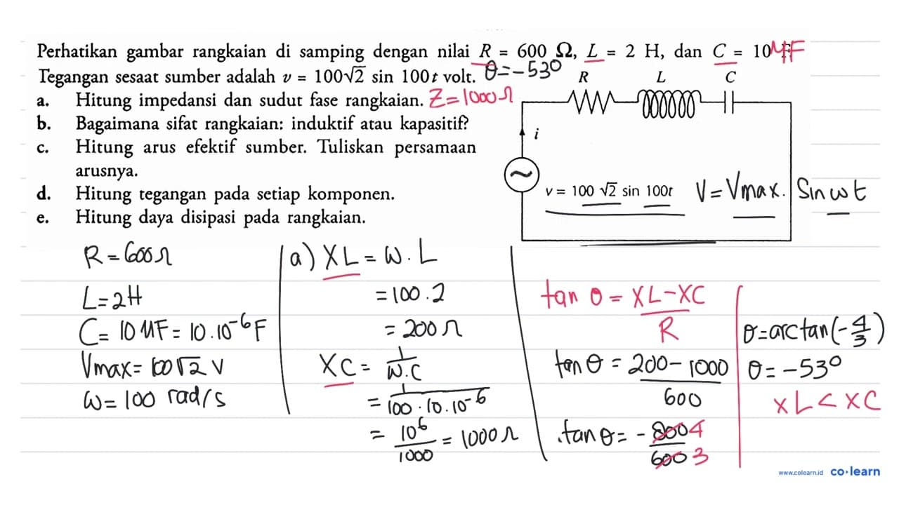 Perhatikan gambar rangkaian di samping dengan nilai R=600