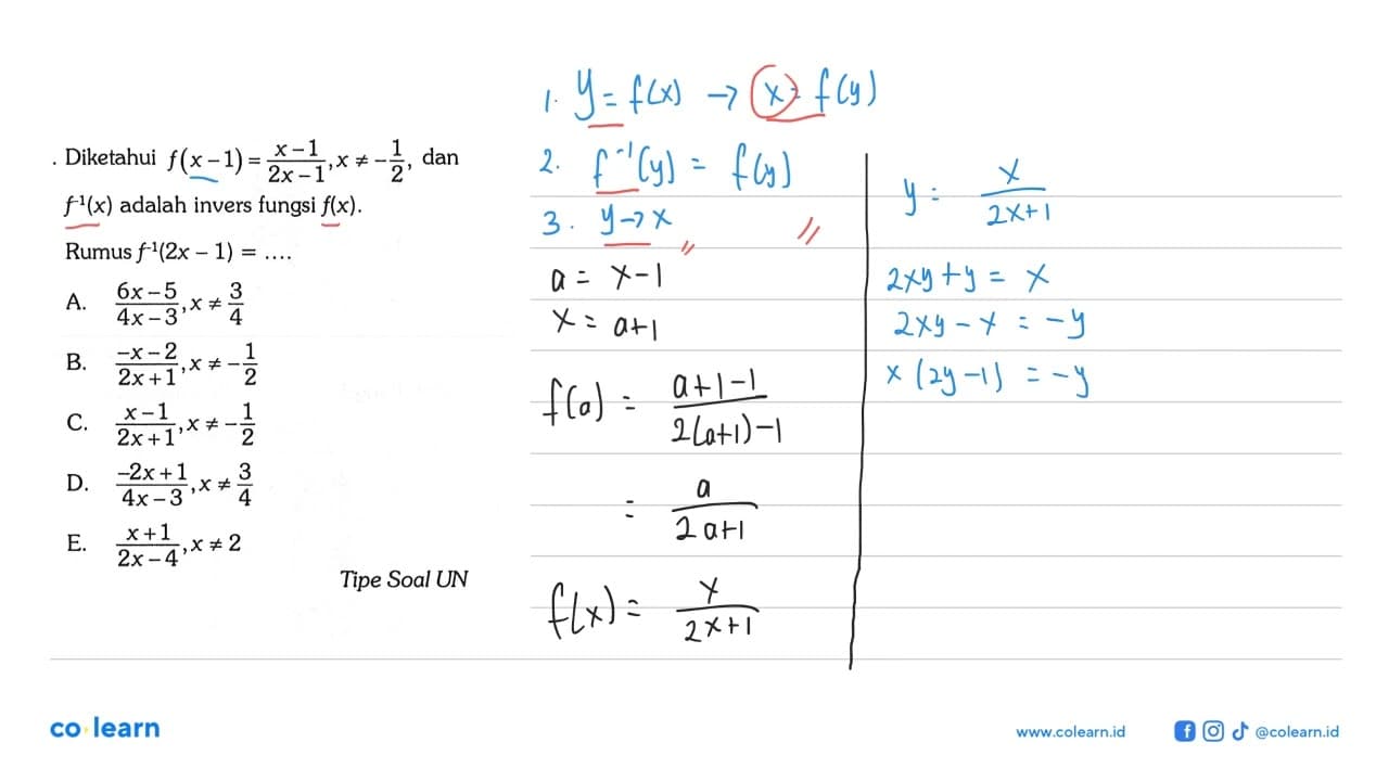 Diketahui f(x-1) = (x-1)/(2x-1), x =/=-1/2 , dan f^(-1)(x)