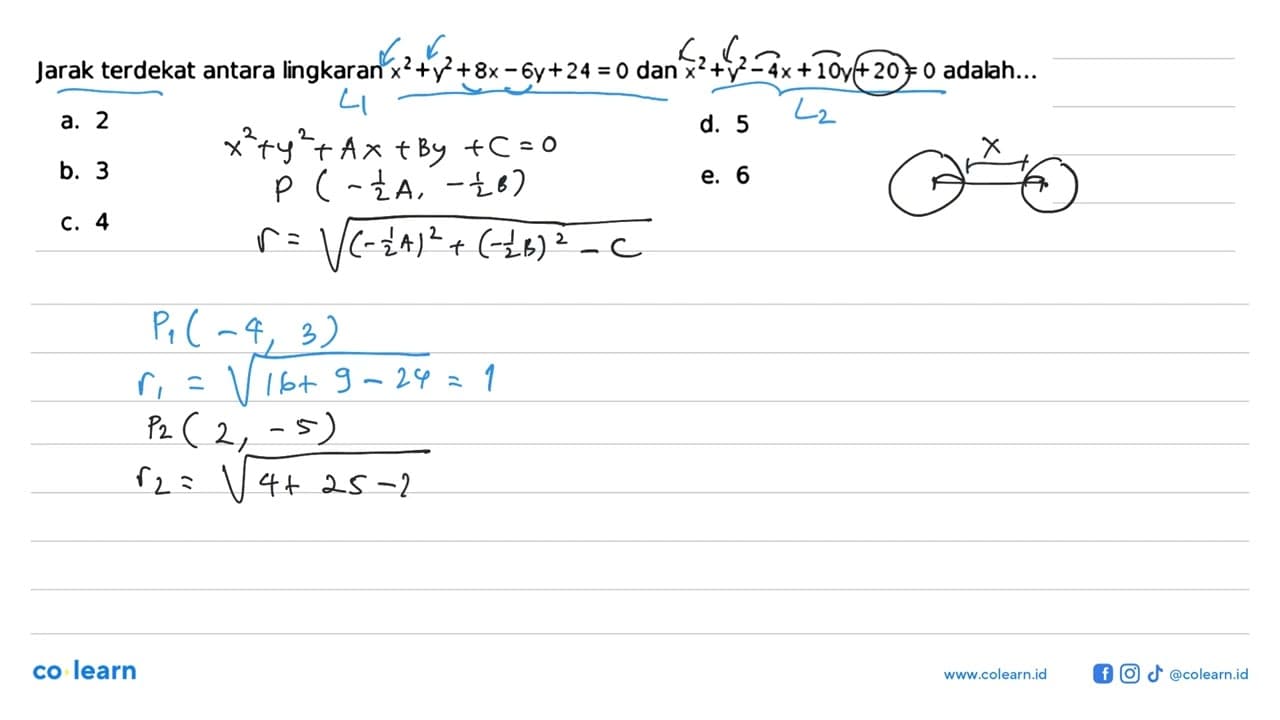 Jarak terdekat antara lingkaran x^2+y^2+8x-6y+24=0 dan