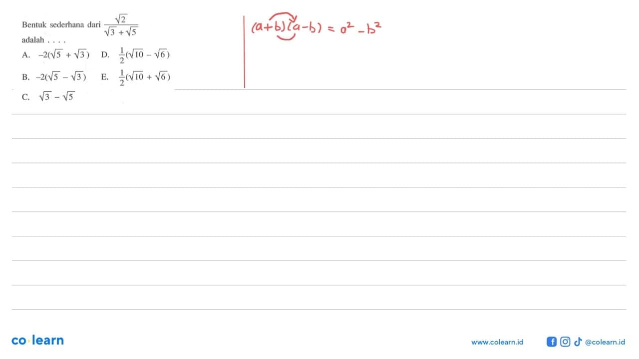 Bentuk sederhana dari akar(2)/(akar(3) + akar(5))