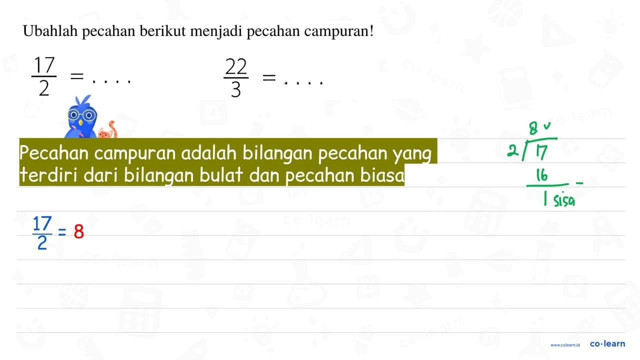 Ubahlah pecahan berikut menjadi pecahan campuran!