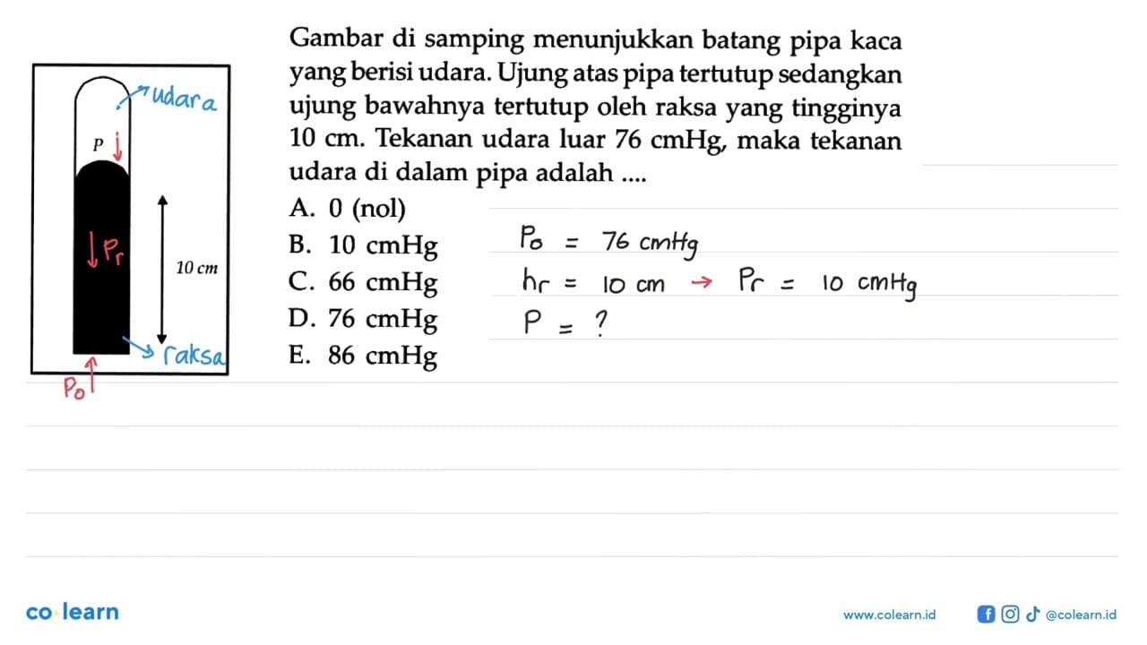 P010 cmGambar di samping menunjukkan batang pipa kaca yang