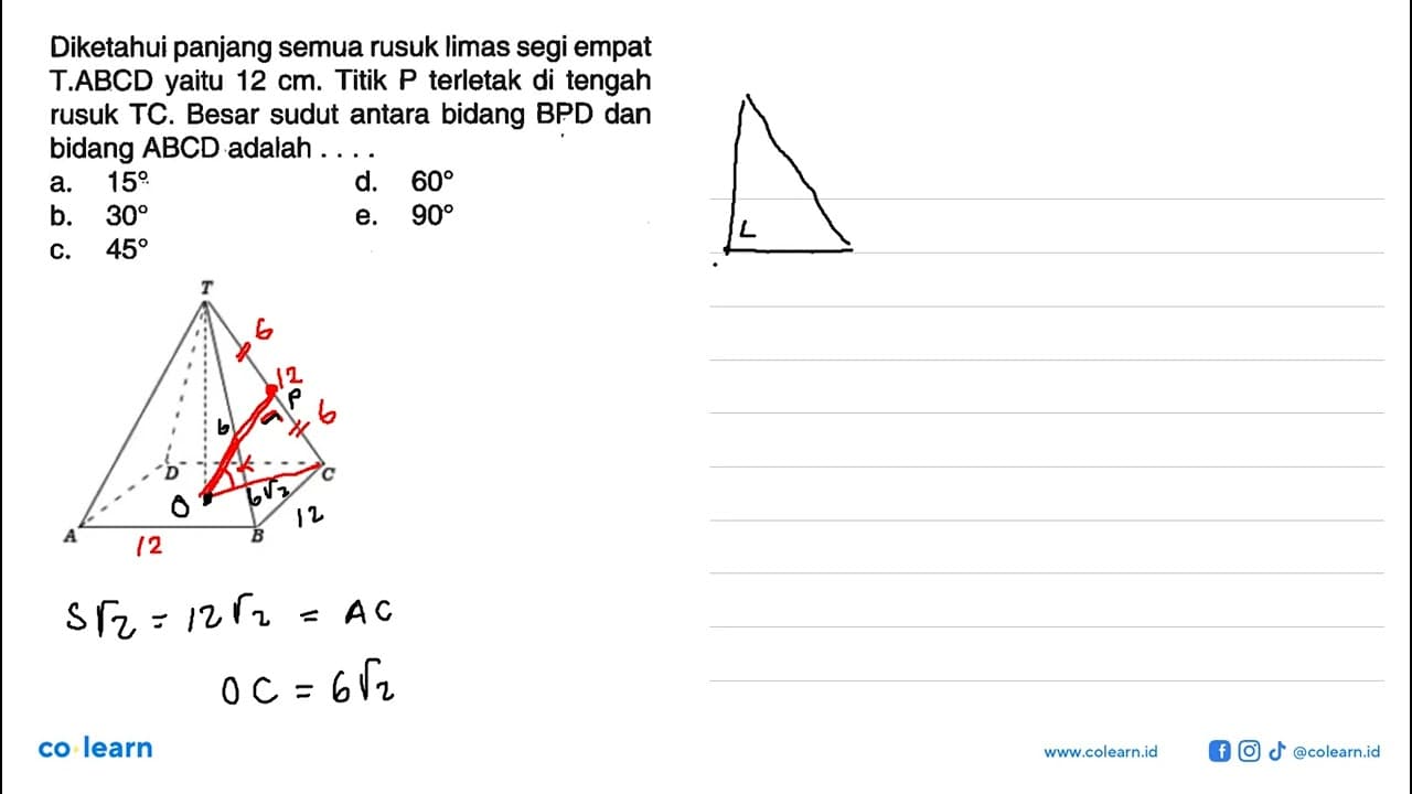 Diketahui panjang semua rusuk limas segi empat T.ABCD yaitu