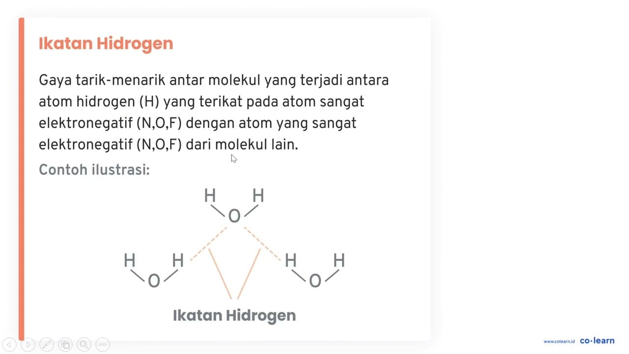 Sebutkan 3 unsur yang membentuk ikatan hidrogen dan berilah