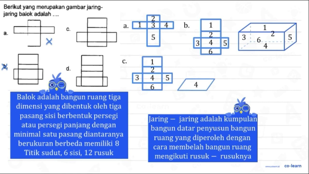 Berikut yang merupakan gambar jaringjaring balok adalah