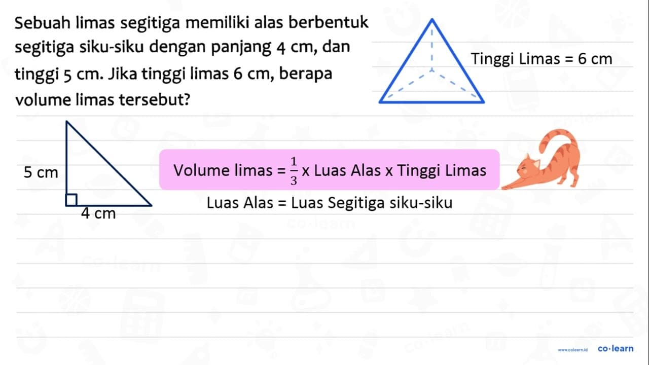 Sebuah limas segitiga memiliki alas berbentuk segitiga