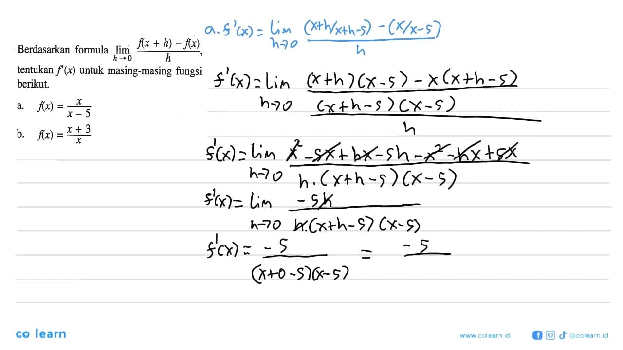 Berdasarkan formula lim h->0 (f(x+h)-f(x))/(h) tentukan