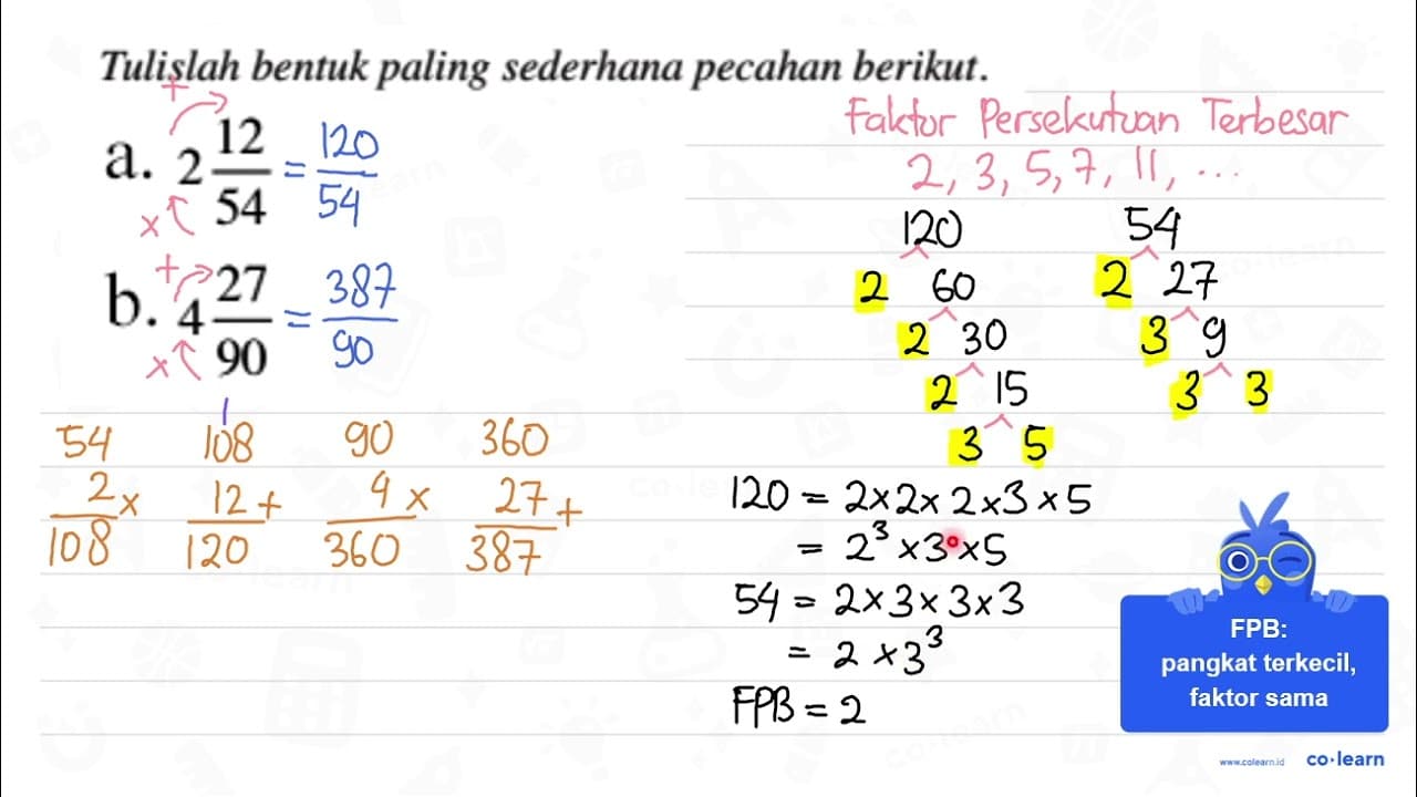 a. 2 12/54 b. 4 27/90