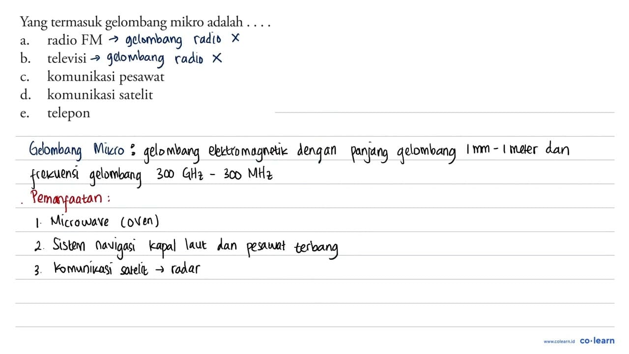 Yang termasuk gelombang mikro adalah .... a. radio FM b.