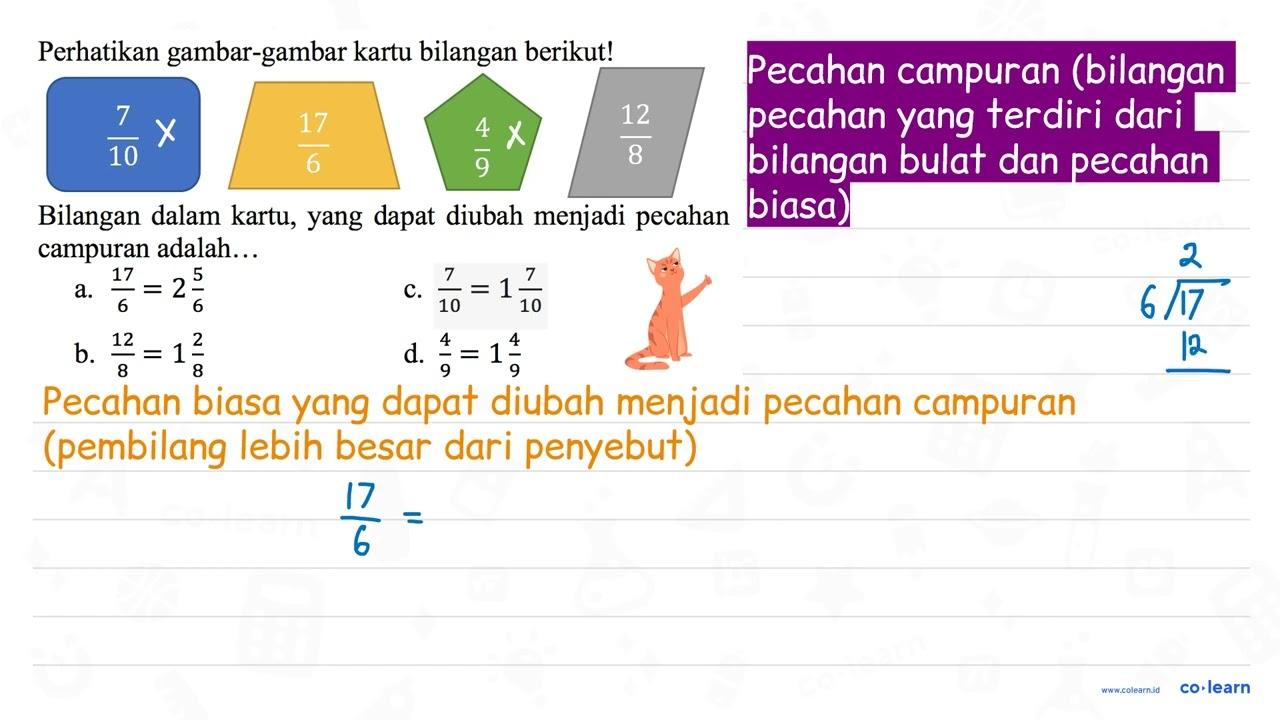 Perhatikan gambar-gambar kartu bilangan berikut! 7/10+17/6