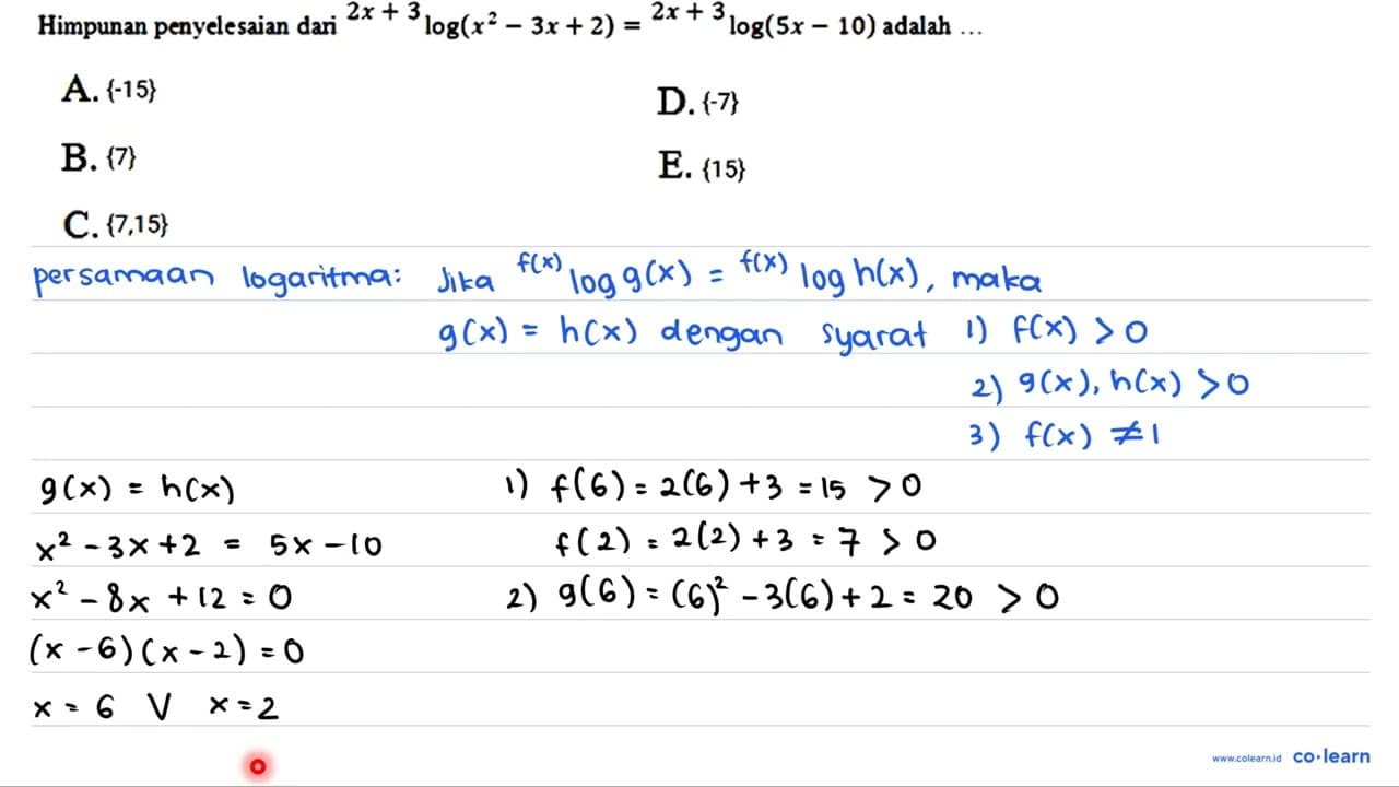 Himpunan penyelesaian daii 2 x+3 log (x^(2)-3 x+2)={ )^(2