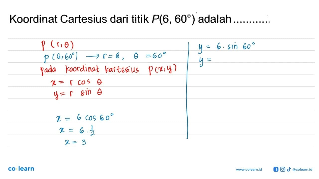 Koordinat Cartesius dari titik P(6,60) adalah