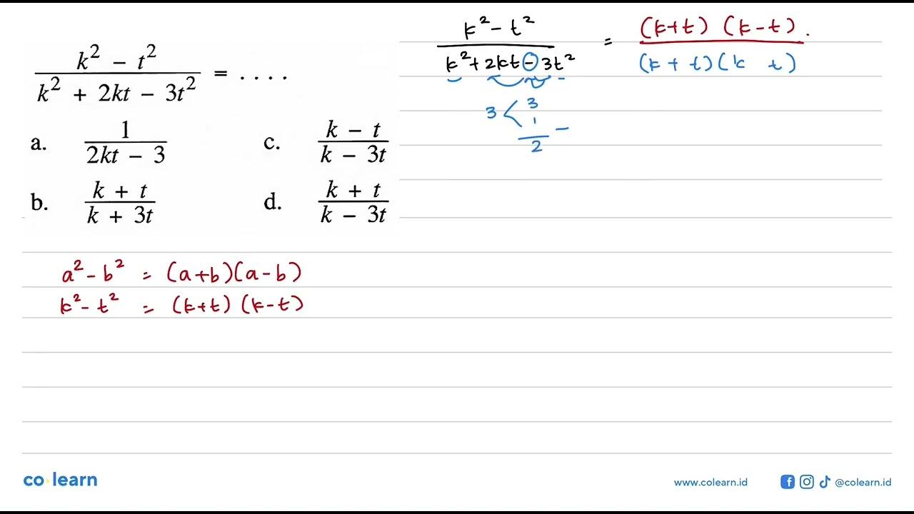 (k^2-t^2)/(k^2+2kt-3t^2)=....