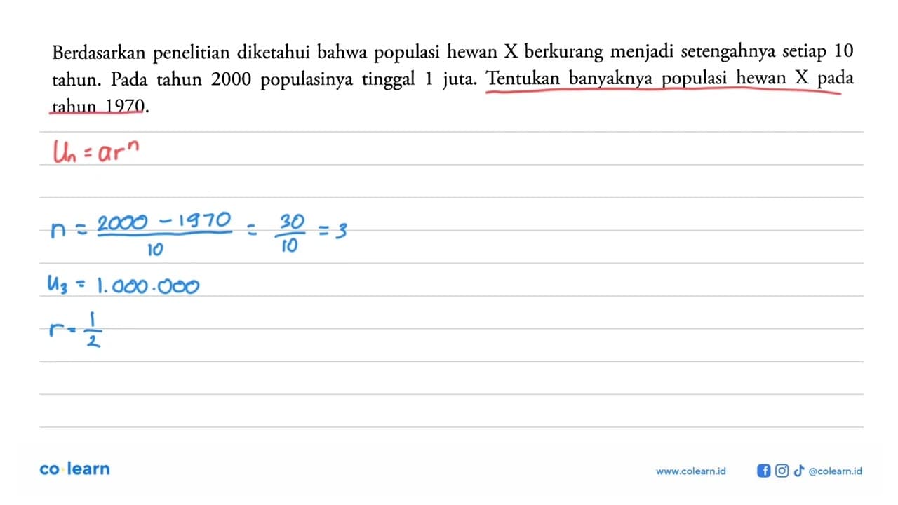 Berdasarkan penelitian diketahui bahwa populasi hewan X