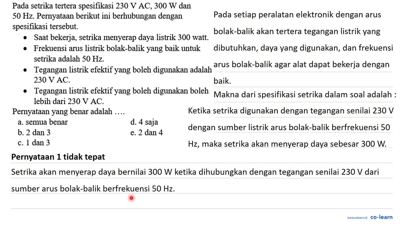 Pada setrika tertera spesifikasi 230 V AC, 300 W dan 50 Hz