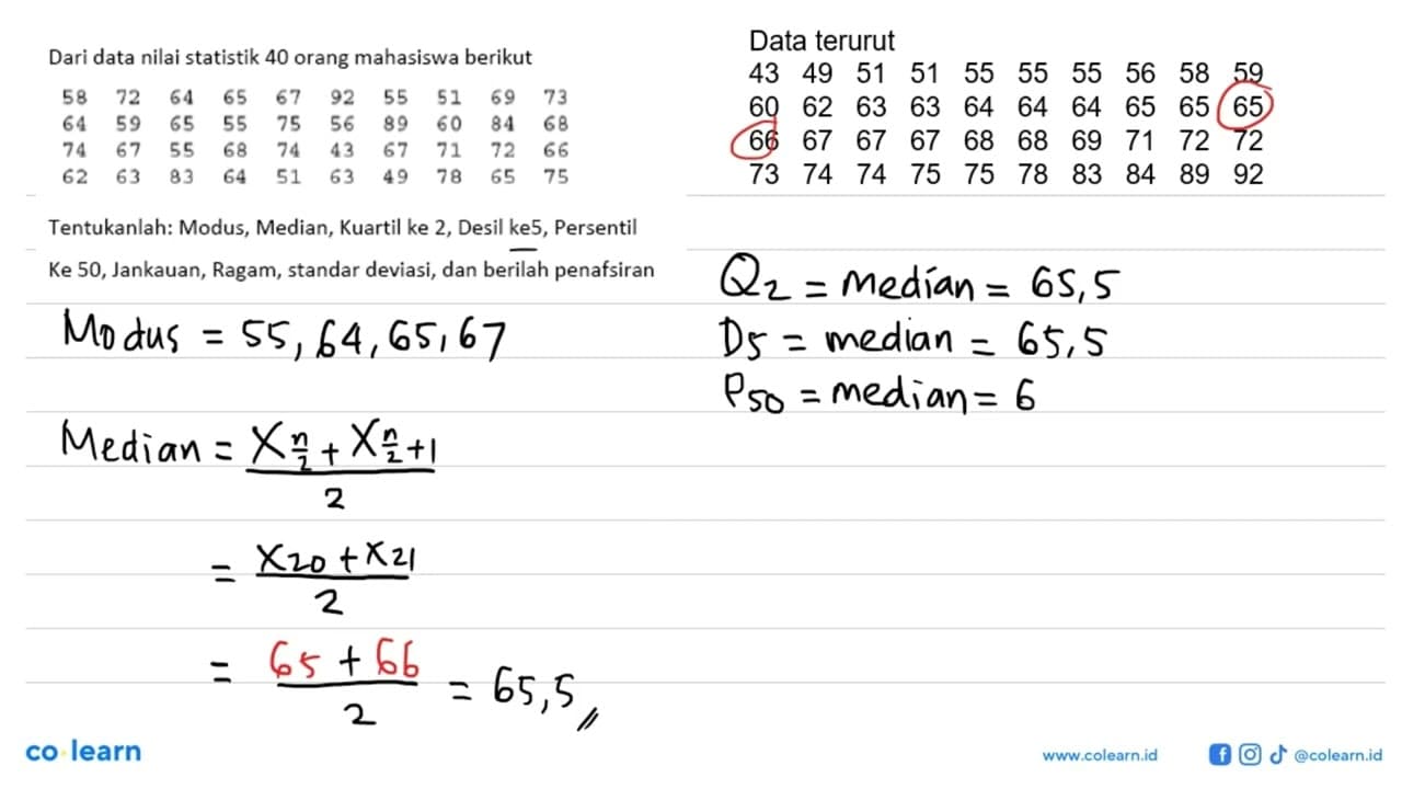 Dari data nilai statistik 40 orang mahasiswa berikut 58 72