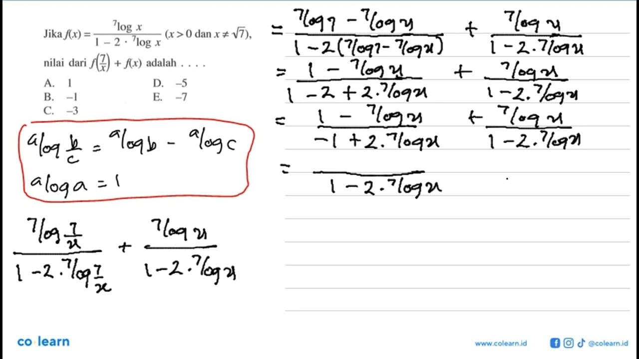 Jika f(x)=(7logx)/(1-2.7logx) (x>0 dan x=/=akar(7)), nilai